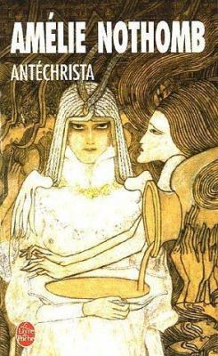 Antechrista [French] B004ZKMELY Book Cover