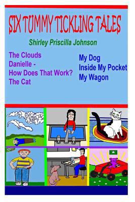 Six Tummy Tickling Tales! 1441404716 Book Cover