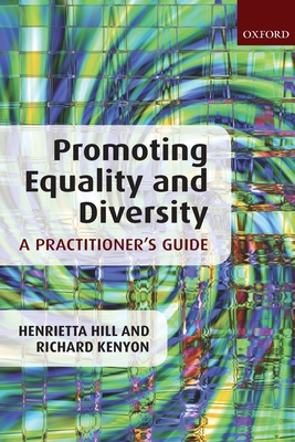 Promoting Equality and Diversity: A Practitione... 0199235457 Book Cover