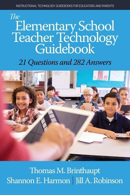 The Elementary School Teacher Technology Guideb... 1648023886 Book Cover