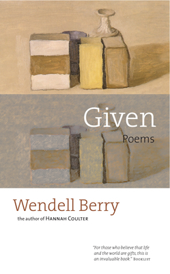Given: Poems 1593761074 Book Cover