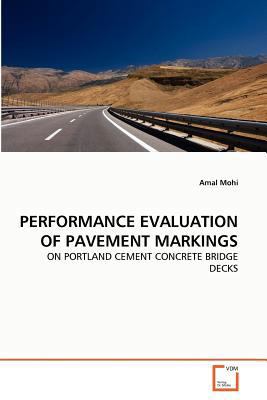 Performance Evaluation of Pavement Markings 3639365976 Book Cover