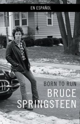 Born to Run [Spanish] 110197446X Book Cover