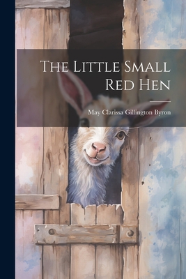 The Little Small red Hen 102119784X Book Cover