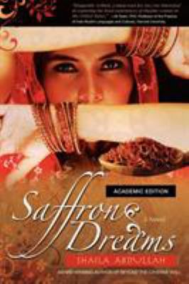 Saffron Dreams (Academic Edition) 1615990259 Book Cover