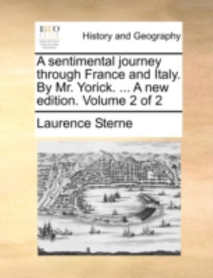 A sentimental journey through France and Italy.... 117047893X Book Cover