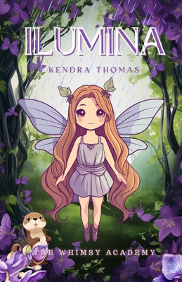 Ilumina: Whimsy Academy Book Three B0FJ93VYYX Book Cover