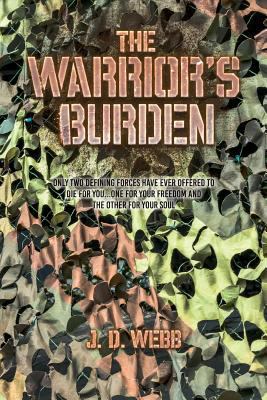 The Warrior's Burden 153545878X Book Cover