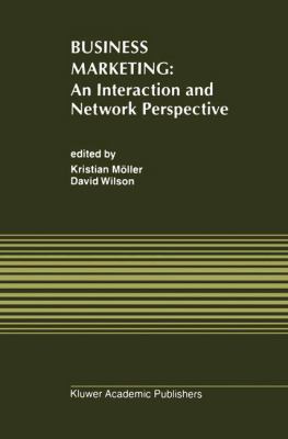 Business Marketing: An Interaction and Network ... 9401042810 Book Cover