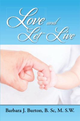 Love and Let Live 1493110195 Book Cover