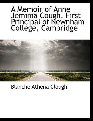 A Memoir of Anne Jemima Cough, First Principal ... 1115956353 Book Cover