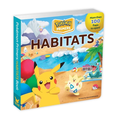 Pokémon Primers: Habitats Book 1604382147 Book Cover