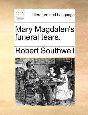 Mary Magdalen's Funeral Tears. 1171374178 Book Cover