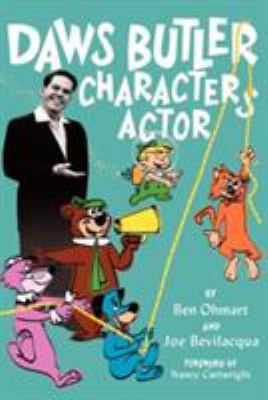 Daws Butler - Characters Actor 1593930151 Book Cover