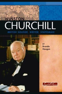 Winston Churchill: British Soldier, Writer, Sta... 0756515823 Book Cover