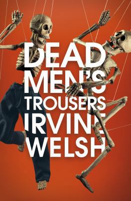 Dead Men's Trousers 178733077X Book Cover