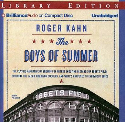 The Boys of Summer: The Classic Narrative of Gr... 1423377699 Book Cover