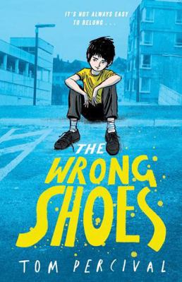 The Wrong Shoes 1398536105 Book Cover