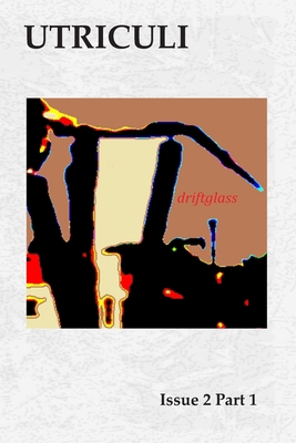 Utriculi Issue 2: Part 1 B0FQJL2R4X Book Cover