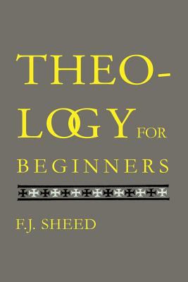 Theology for Beginners 1614279489 Book Cover