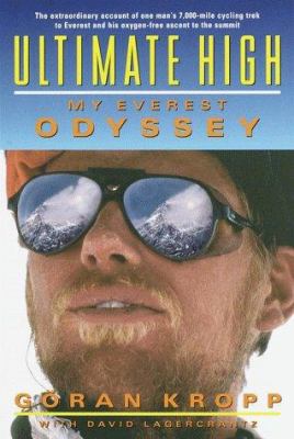 Ultimate High: My Everest Odyssey 156331830X Book Cover