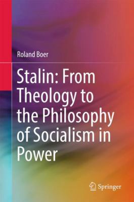 Stalin: From Theology to the Philosophy of Soci... 9811063664 Book Cover