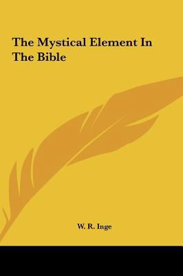 The Mystical Element in the Bible 1161574344 Book Cover