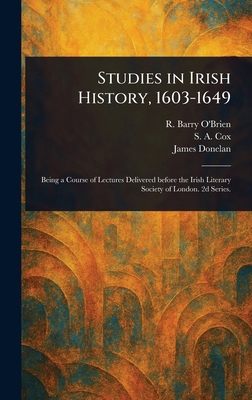Studies in Irish History, 1603-1649 1023528673 Book Cover