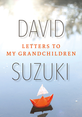 Letters to My Grandchildren 177164088X Book Cover