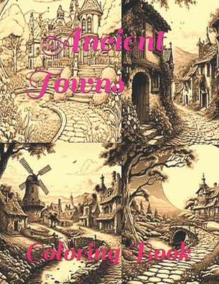 Ancient Towns: Beautiful Villas Book Cover