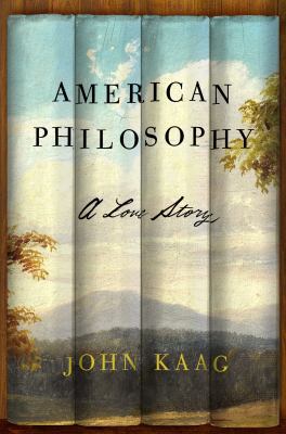 American Philosophy: A Love Story 0374154481 Book Cover