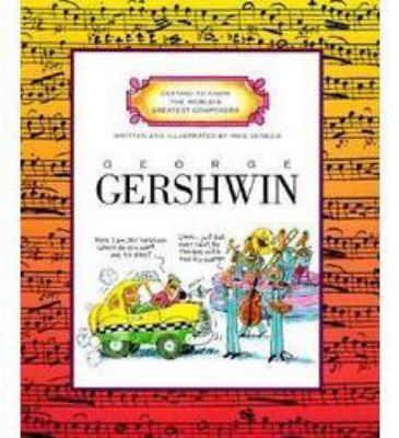 George Gershwin 0516445367 Book Cover