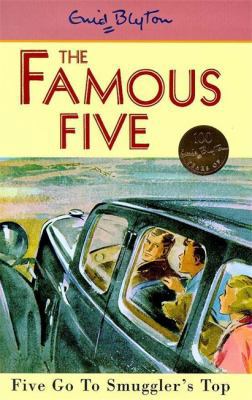 Five Go to Smuggler's Top (Famous Five Centenar... 0340704039 Book Cover