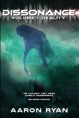 Dissonance Volume I: Reality 1965372120 Book Cover