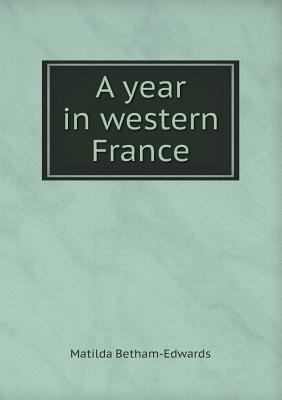 A year in western France 5518572670 Book Cover