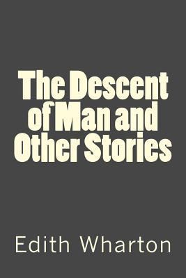 The Descent of Man and Other Stories 1979032351 Book Cover
