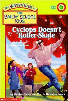 Cyclops Doesn't Roller Skate 0785796355 Book Cover