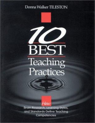 Ten Best Teaching Practices: How Brain Research... 0761975845 Book Cover