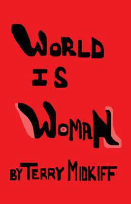 World Is Woman 1440187460 Book Cover