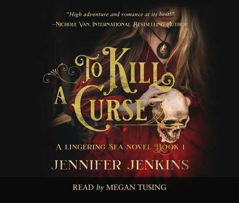 To Kill a Curse 169059117X Book Cover