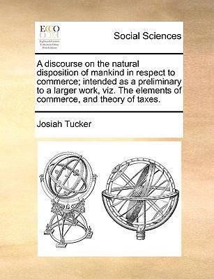 A Discourse on the Natural Disposition of Manki... 1170490611 Book Cover