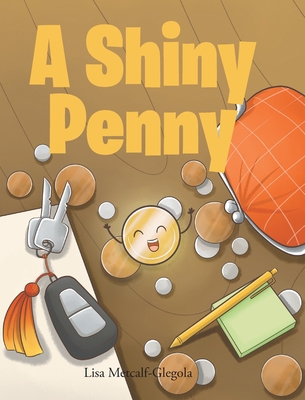 A Shiny Penny B0BH81GZZV Book Cover