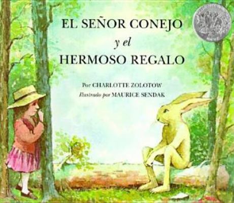 El Senor Conejo Y El Hermoso Regalo/ Mr. Rabbit... [Spanish] 0064434044 Book Cover