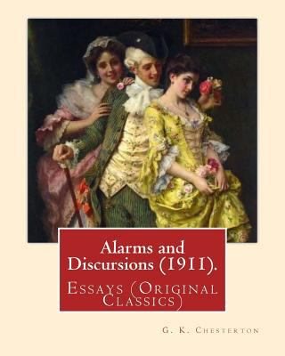 Alarms and Discursions (1911). By: G. K. Cheste... 1537676679 Book Cover