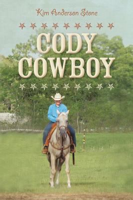 Cody Cowboy 1535243589 Book Cover