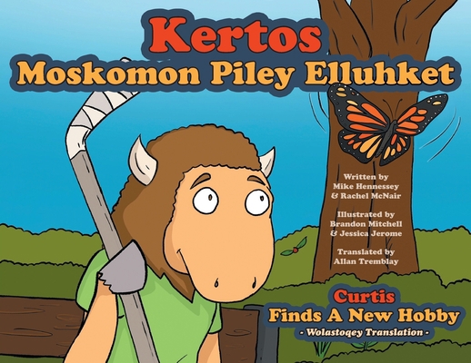 Curtis Finds a New Hobby - Wolastoqey Translation 103918023X Book Cover