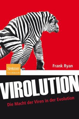 Virolution: Die Macht Der Viren in Der Evolution [German] 3827425417 Book Cover