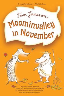 Moominvalley in November (Moomins) 0374350361 Book Cover