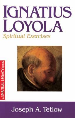 Ignatius Loyola: Spiritual Exercises 0824525000 Book Cover