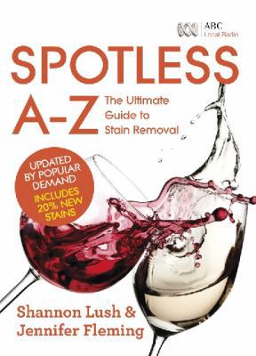 SPOTLESS A-Z PB 0733333400 Book Cover